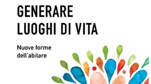  Solo la carità racchiude  il vero senso   dell’abitare   QUO-171