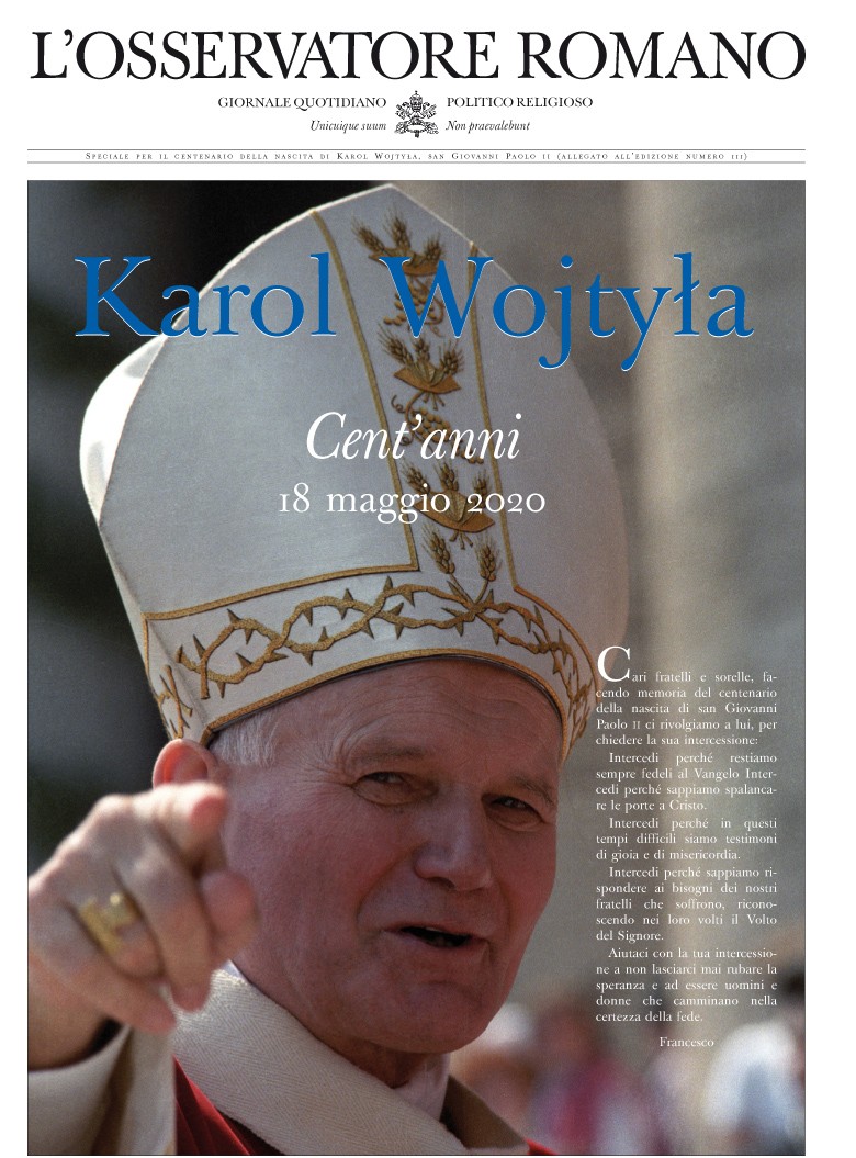 Karol Wojtyła <br> cent’anni